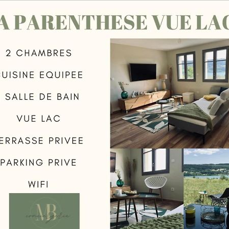 La Parenthese Vue Lac Les Grangettes Exteriér fotografie